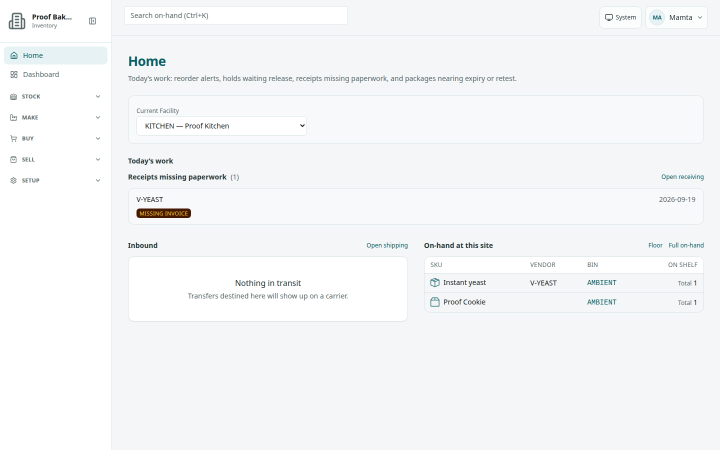 Signed-in ReagentFlow shell on Proof Bakery: sidebar groups Stock, Make, Buy, Sell, and Setup, Search on-hand at the top, the theme button, the account menu, and the Home page.
