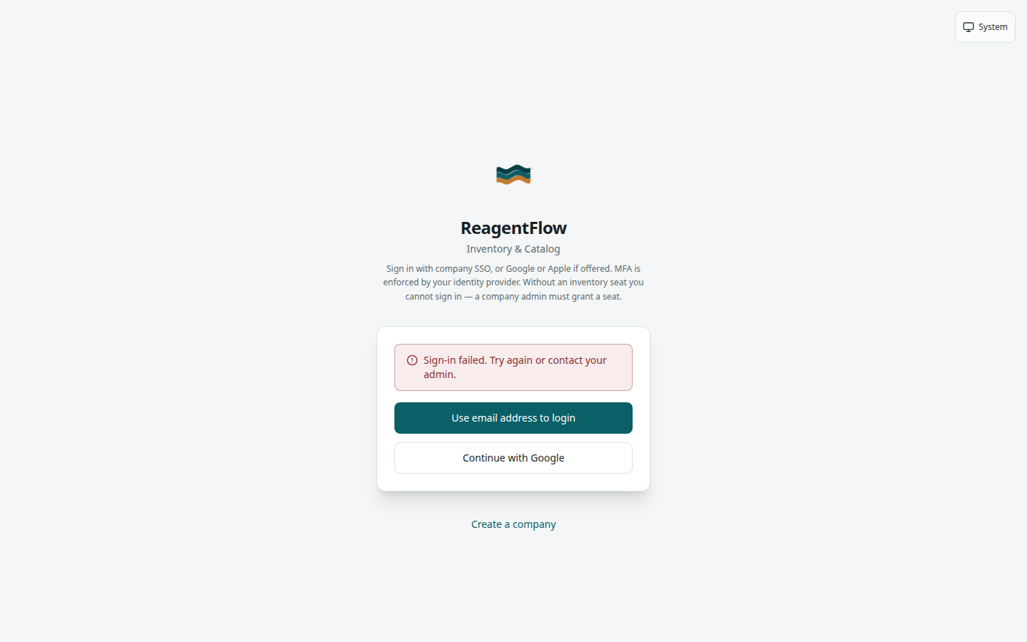 ReagentFlow login with red alert: Sign-in failed. Try again or contact your admin. Use email address to login and Continue with Google appear below the alert.
